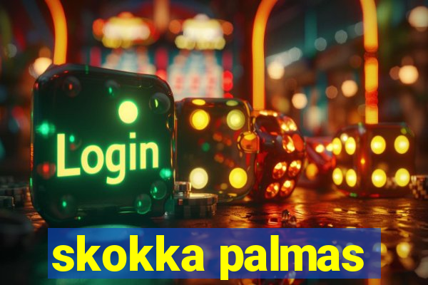 skokka palmas